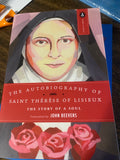 The Autobiography Of Saint Therese Of Lisieux The Story Of A Soul