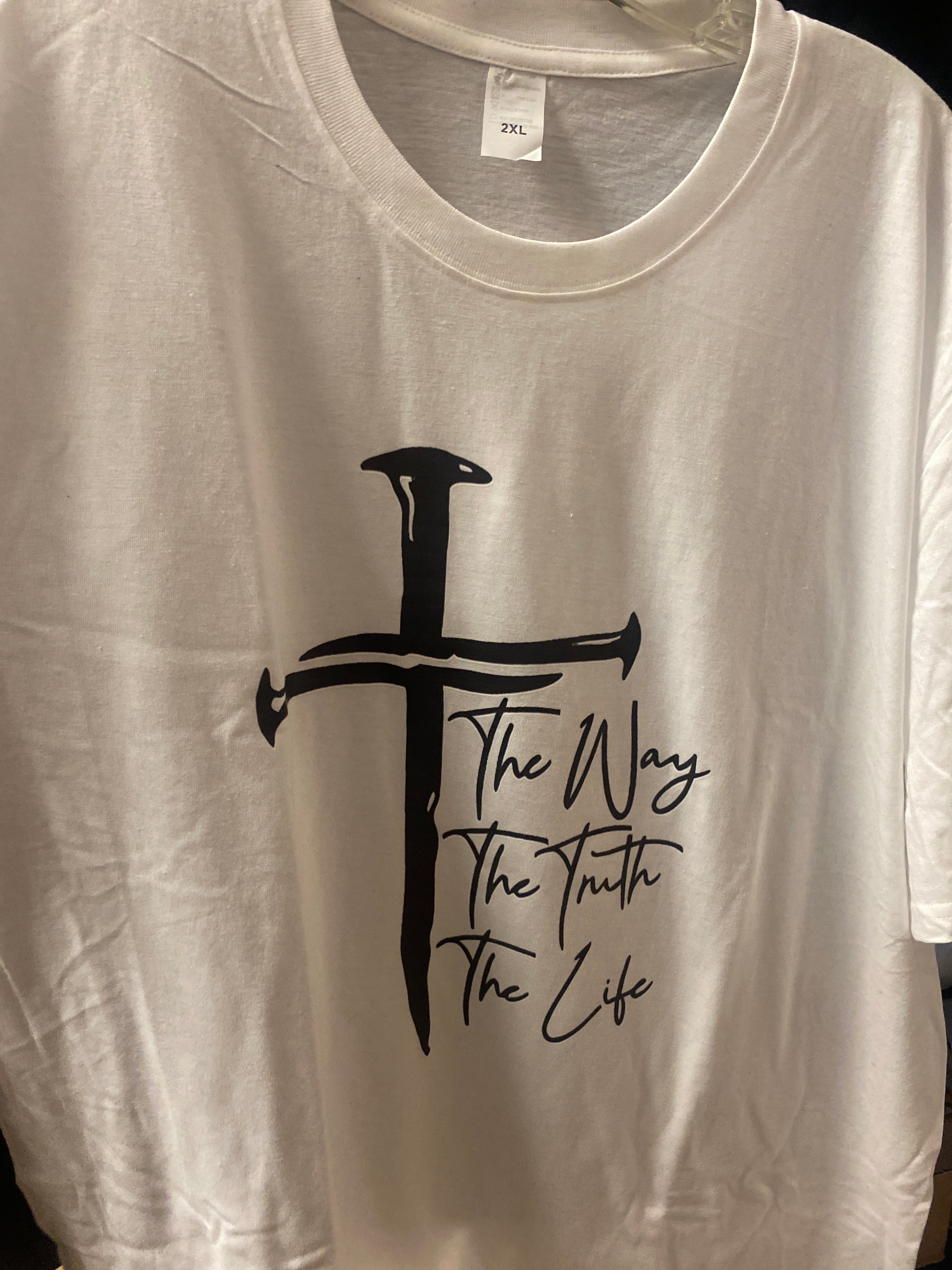 White The Way The Truth The Life T-Shirt Size 2-XL