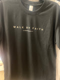 Walk By Faith (2 Corinthians 5:7) T-Shirt Size Large