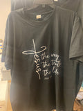 The Way The Truth The Life (John 14:6) T-Shirt Size X-L