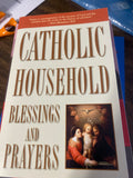 Catholic Household Blessings And Prayers
