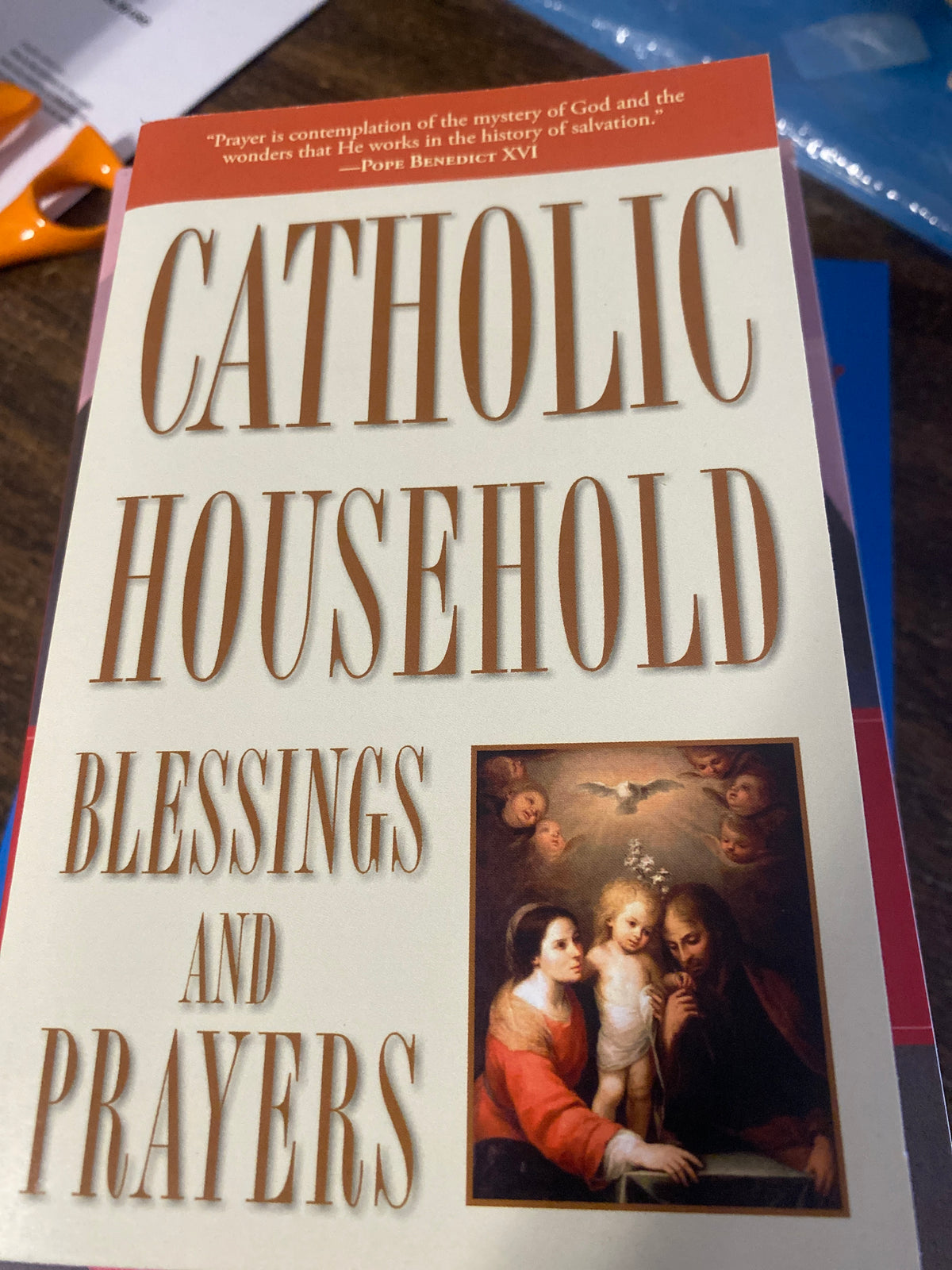 Catholic Household Blessings And Prayers