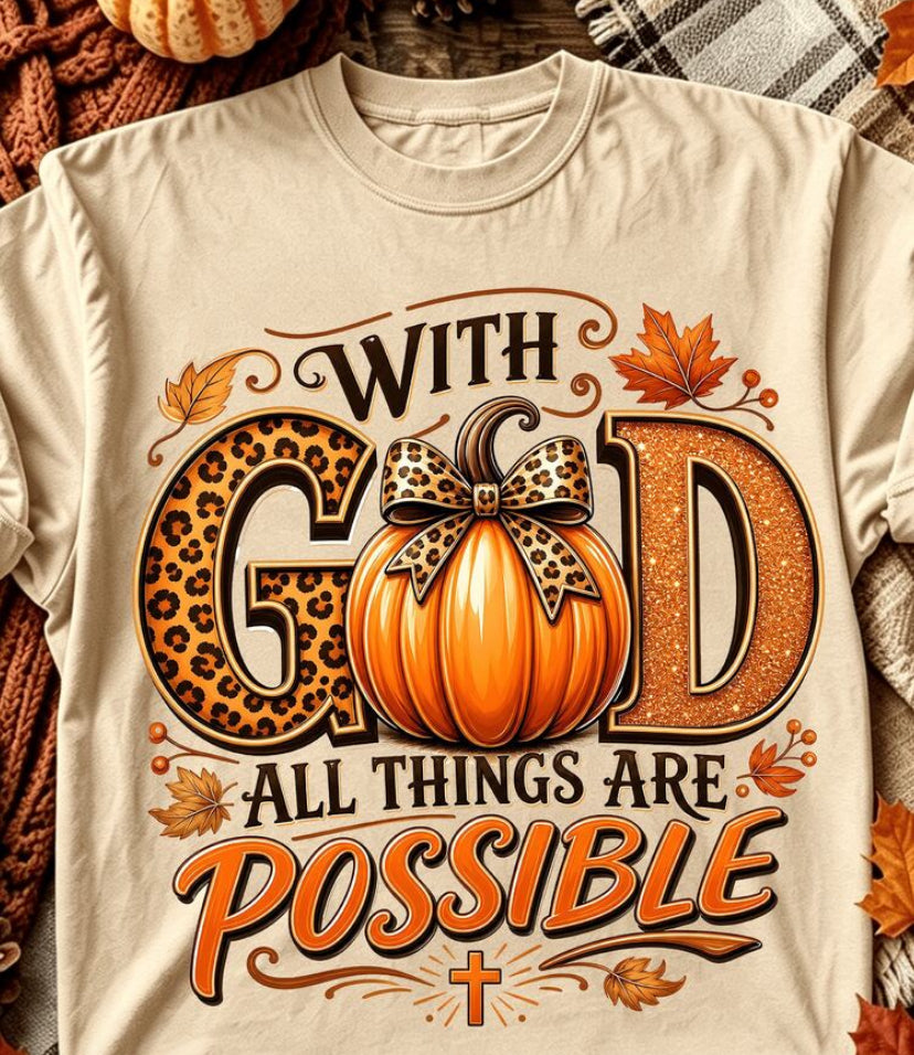 With God All Things Are Possible Pumpkin T-Shirt Size XL